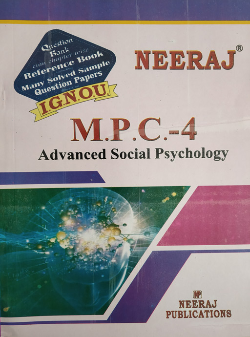 Neeraj MPC - 04 Advanced Social Psychology